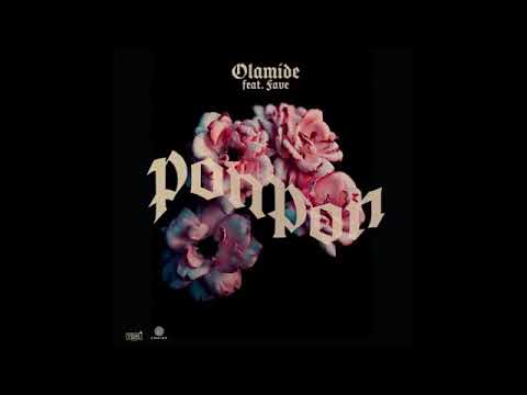 Olamide - PonPon (Audio) Ft Fave