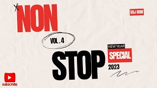 NON STOP DANCE VOL 4  2023 PARTY MIX  DJ RONI  YEA