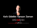 Emre Aydın - Buralar Yalan [Şarkı Sözleri] 