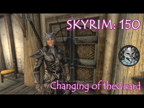 Checkers' Mellow Skyrim Let's Play Part 150 - Changing of the Guard