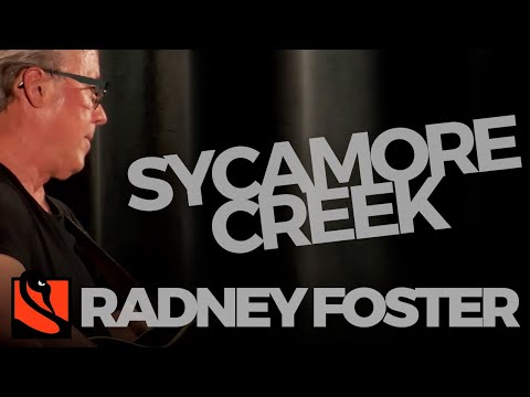 Sycamore Creek - Radney Foster