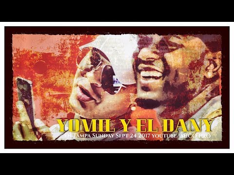 YOMIL Y EL DANY HAVE A WONDERFUL TIME