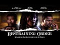 Restraining Order Drama Robin Givens Sean Blakemore Reggie Gaskins Full Free Movie