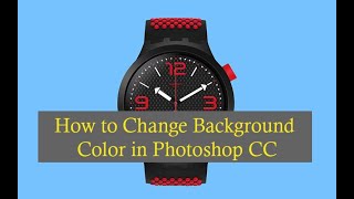 How to Change Background Color in Photoshop CC - 2020
