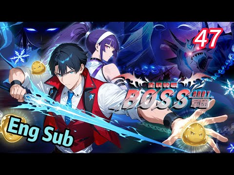 🔥【New】【Eng Sub】Job Change: BOSS Legion EP47#anime #animation