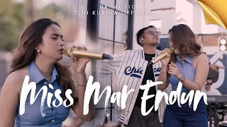 Download lagu Dini Kurnia Feat. Mufly Key - MISS MAR ENDUN || Fyp On TikTok!!! mp3 Download lagu Dini Kurnia Feat. Mufly Key - MISS MAR ENDUN || Fyp On TikTok!!! mp3