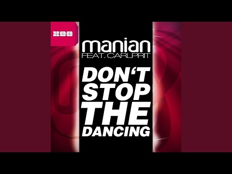 Don't Stop the Dancing (Extended Mix)