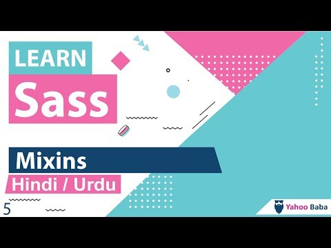 Sass Mixins Tutorial in Hindi Urdu
