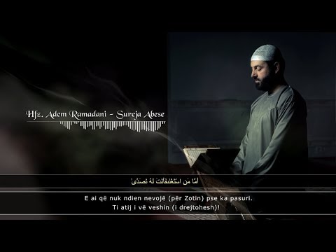 SURAH ABESE  |  Hfz. Adem Ramadani  سورة عبس