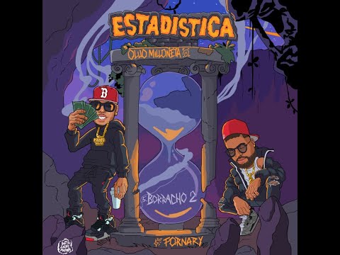 OLUO MILLONETA ❌ FORNARY - BORRACHO 2