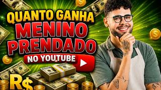 QUANTO GANHA O CANAL DO MENINO PRENDADO ? | GANHOS REAIS 2026