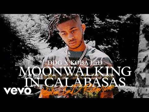 DDG, Koba LaD - Moonwalking in Calabasas (Koba LaD Remix - Official Audio)