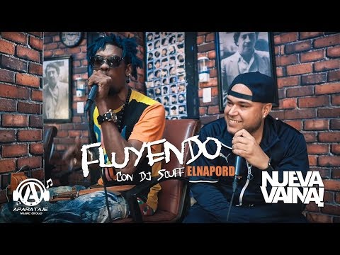 El Napo Fluyendo con DJ Scuff #005