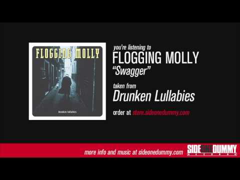 Flogging Molly - Swagger (Official Audio)