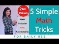 5 Simple Math Tricks For Fast Calculations Mathematics Tricks For Daily Use ChetChat Math Tips