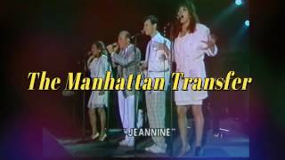 The Manhattan Transfer. Jeannine