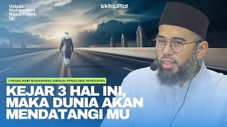 Download lagu 3 MESSAGES FROM THE PROPHET MUHAMMAD AS A LIFE HELPER | Ustadz Muhammad Nuzul Dzikri mp3