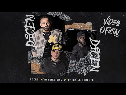 Dicen - Gocho X Gabriel EMC X Natan El Profeta (Video Oficial)