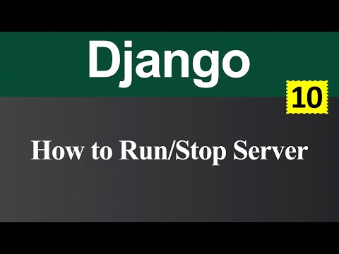 How to Run and Stop Server in Django Hindi