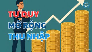 Tư Duy Mở Rộng Thu Nhập