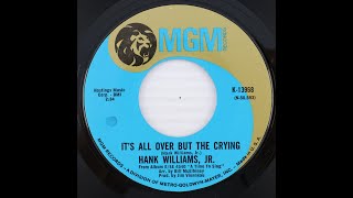 Hank Williams, Jr. - It&#39;s All Over But The Crying