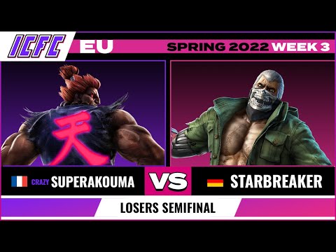 Super Akouma (Akuma) vs. Starbreaker (Bryan) Losers Semifinal - ICFC EU Tekken 7 Spring 2022 Week 3