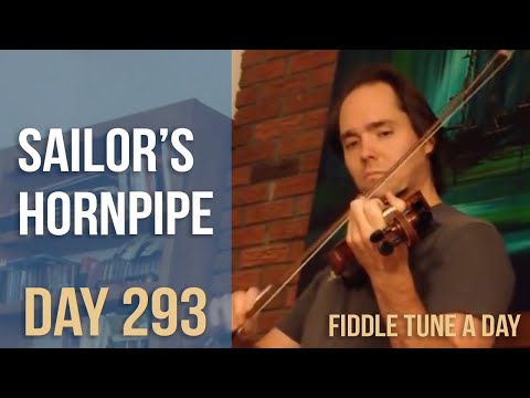 Sailor's Hornpipe - Fiddle Tune a Day - Day 293