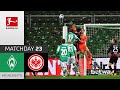SV Werder Bremen - Eintracht Frankfurt | 2-1 | Highlights | Matchday 23 – Bundesliga 2020/21