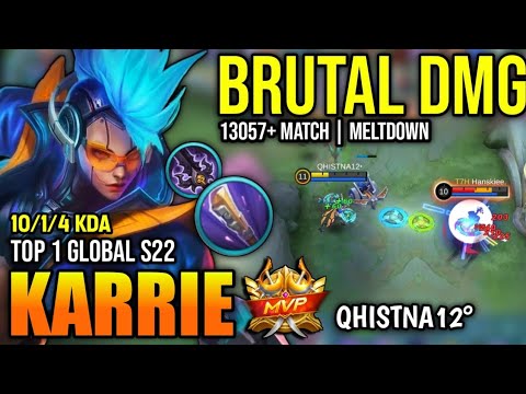 KARRIE BEST BUILD 2022 | BUILD TOP 1 GLOBAL KARRIE GAMEPLAY | MOBILE LEGENDS✓