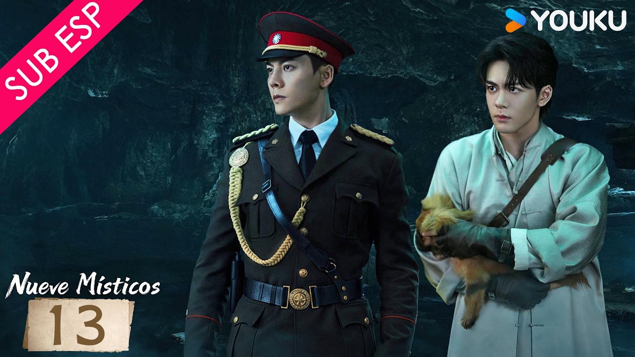 【SUB ESP】Nueve Místicos EP13 | Nueve héroes y una misión para salvar Changsha 🔥| YOUKU