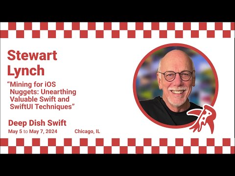 Deep Dish Swift 2024 Talk - Stewart Lynch thumbnail