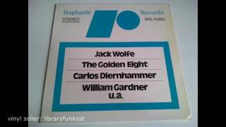 Raphaele - RRL 10 850 - Jack Wolfe - The Golden Eight - Carlos Diernhammer - William Gardner