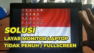Download lagu INI CARANYA..!! MEMBUAT TAMPILAN LAYAR MONITOR LAPTOP FULL SCREEN / PENUH mp3 Download lagu INI CARANYA..!! MEMBUAT TAMPILAN LAYAR MONITOR LAPTOP FULL SCREEN / PENUH mp3