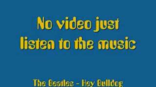 Beatles - Hey Bulldog (Left-Hand Channel Mix)