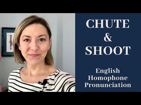 SHOOT & CHUTEの発音 - アメリカ英語の同音異義語発音レッスン (How to Pronounce SHOOT & CHUTE - American English Homophone Pronunciation Lesson)