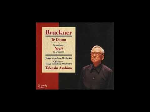 Bruckner: Te Deum in C major - Takashi Asahina & Tokyo Symphony Orchestra - Legendary 1991 live