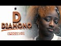 Série - DIAMONO - saison 1 - Épisode 1 - **VOSTFR**
