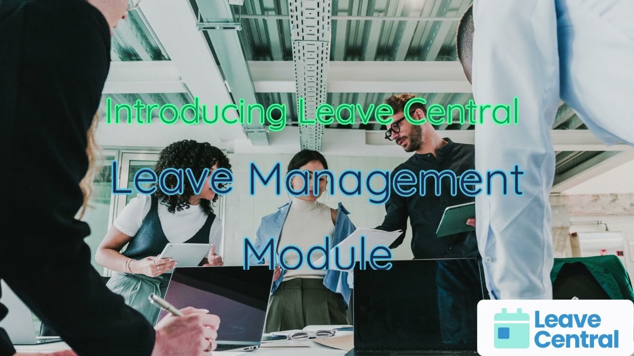 Leave Central  - Leave Management Module