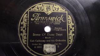 Cab Calloway: Some of these days. (1930).