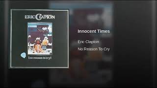 Eric Clapton   Innocent Times