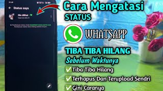 Download lagu How to Deal with Your WhatsApp Status Suddenly Disappearing Before Its Time mp3