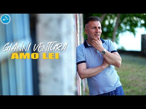 Gianni Ventura - Amo lei ( Ufficiale 2022 )
