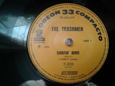 The Trashmen ‎– Surfin' Bird (7" Vinyl)