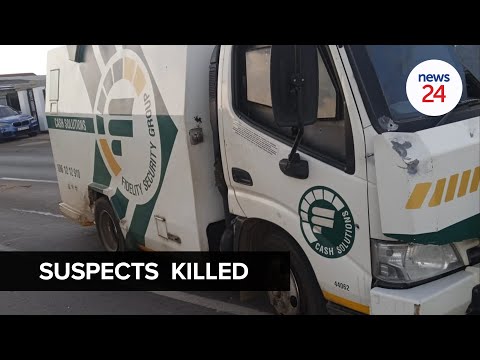 WATCH | Two suspects killed after police foiled a planned cash-in-transit robbery in Dobsonville