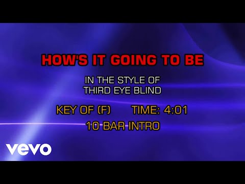Third Eye Blind - How's It Going To Be (Karaoke)