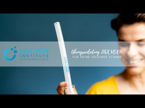 LAX VOX® Übungsanleitung mit Stephanie A. Kruse