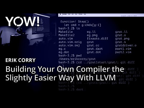 Building Your Own Compiler the Slightly Easier Way With LLVM • Erik Corry • YOW! 2016