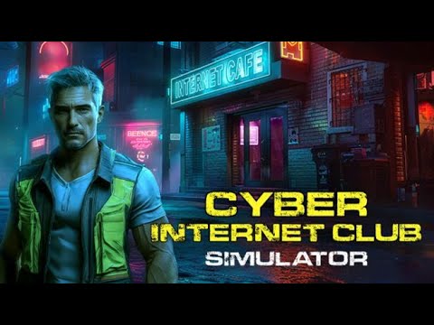 Trailer de Cyber Internet Club Simulator