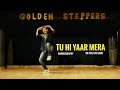 Tu Hi Yaar Mera | Arijit Singh | Neha Kakkar | Lyrical Cover | Choreography | RS Feel The Song