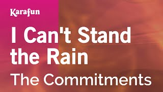 Karaoke I Can&#39;t Stand The Rain - The Commitments *